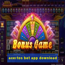 acertos bet app download